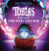Tobias and the Super Spooky Ghost Book (Read Aloud) - 1 Aug 2013