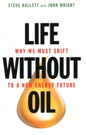 Life Without Oil - 14 Mar 2011