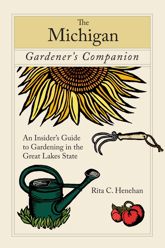 Michigan Gardener's Companion - 1 Jan 2008
