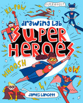 Drawing Lab: Superheroes - 3 Apr 2020