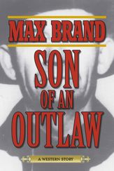 Son of an Outlaw - 27 Jan 2015