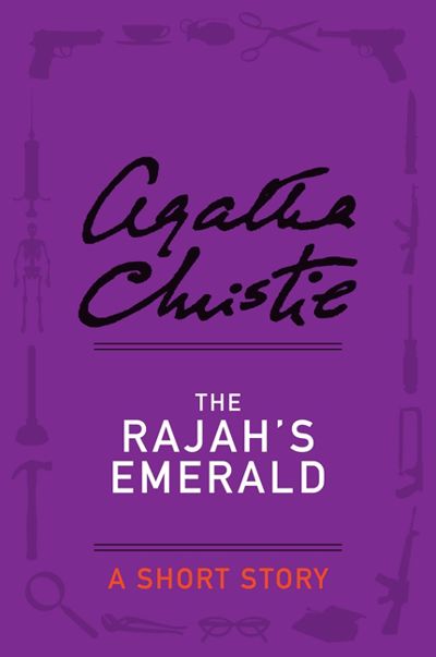 The Rajah’s Emerald