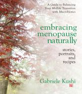 Embracing Menopause Naturally - 12 Jul 2017
