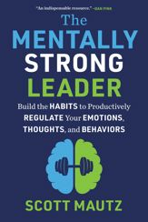 The Mentally Strong Leader - 7 May 2024