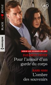 Pour l'amour d'un garde du corps - L'ombre des souvenirs - 1 Aug 2018
