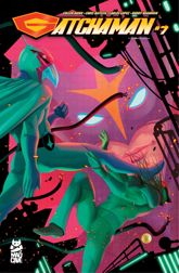 Gatchaman #7 - 26 Feb 2025