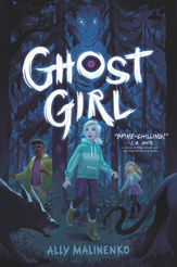 Ghost Girl - 10 Aug 2021