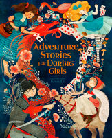 Adventure Stories for Daring Girls - 31 Jul 2020