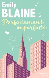 Parfaitement imparfaite - 21 Jun 2017
