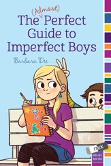 The (Almost) Perfect Guide to Imperfect Boys - 30 Sep 2014