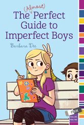 The (Almost) Perfect Guide to Imperfect Boys - 30 Sep 2014