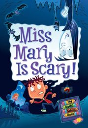 My Weird School Daze #10: Miss Mary Is Scary! - 27 Jul 2010