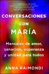Conversaciones con María (Conversations with Mary Spanish edition) - 27 Nov 2018