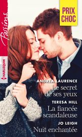 Le secret de ses yeux - La fiancée scandaleuse - Nuit enchantée - 1 Feb 2018