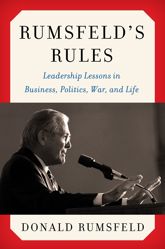 Rumsfeld's Rules - 14 May 2013