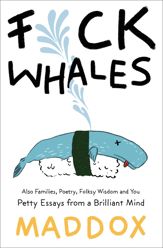 F*ck Whales - 17 Oct 2017