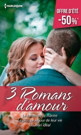 Le baiser de la mariée - Le plus beau jour de leur vie - Un mari idéal - 1 Jun 2018