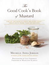 The Good Cook's Book of Mustard - 19 May 2015