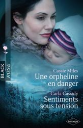 Une orpheline en danger - Sentiments sous tension - 1 Dec 2011