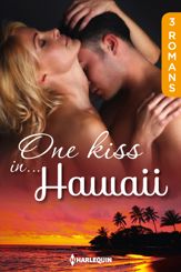 One kiss in... Hawaï - 1 Aug 2015