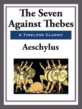 The Seven Against Thebes - 15 Apr 2013