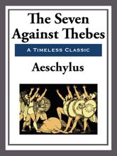 The Seven Against Thebes - 15 Apr 2013