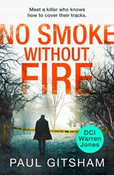 No Smoke Without Fire - 21 Jul 2014