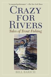 Crazy for Rivers - 10 Feb 2015