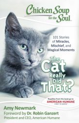 Chicken Soup for the Soul: The Cat Really Did That? - 8 Aug 2017