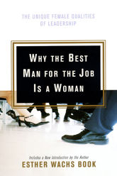 Why the Best Man for the Job Is a Woman - 13 Oct 2009