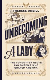 Unbecoming a Lady - 5 Mar 2024