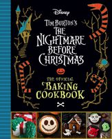 The Nightmare Before Christmas: The Official Baking Cookbook - 3 Oct 2023
