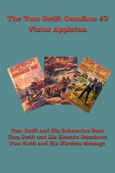 The Tom Swift Omnibus #2 - 1 Mar 2013