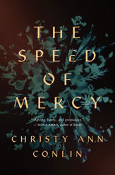 The Speed of Mercy - 23 Mar 2021