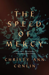 The Speed of Mercy - 23 Mar 2021