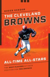 The Cleveland Browns All-Time All-Stars - 1 Sep 2022