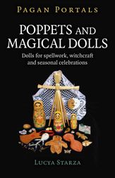 Pagan Portals - Poppets and Magical Dolls - 31 Aug 2018