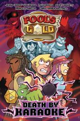 Fool's Gold: Death by Karaoke - 22 Jul 2025