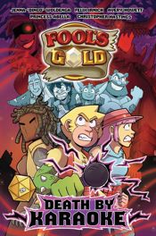 Fool's Gold: Death by Karaoke - 22 Jul 2025