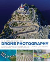 The Handbook of Drone Photography - 21 Feb 2017