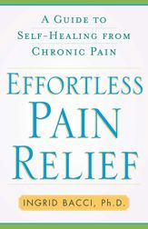 Effortless Pain Relief - 1 Nov 2007