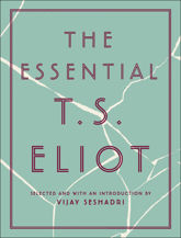 The Essential T.S. Eliot - 14 Apr 2020