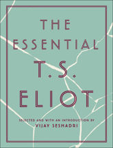 The Essential T.S. Eliot - 14 Apr 2020