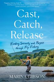 Cast, Catch, Release - 4 Jun 2024