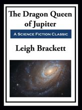 The Dragon Queen of Jupiter - 17 Nov 2020