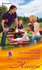 Une nouvelle famille - Le chemin de son coeur - 15 Jan 2013