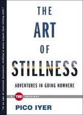 The Art of Stillness - 4 Nov 2014
