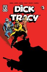 Dick Tracy #3 - 24 Jul 2024