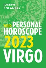 Virgo 2023: Your Personal Horoscope - 26 May 2022
