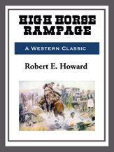 High Horse Rampage - 28 Apr 2014